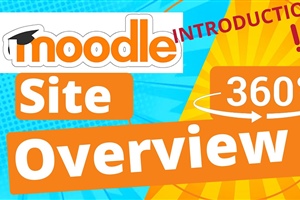 Moodle Tutorial | Introduction and Site Overview